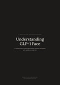 Understanding GLP-1 Face